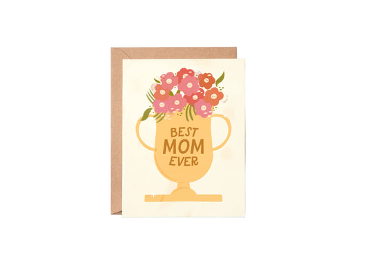 Greeting card with 'Best Mom Ever' text and floral design on a white background